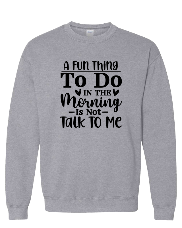 Fun Thing To Do In The Morning