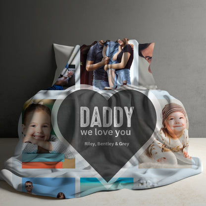 Daddy We Love You Blankets- PRE ORDER