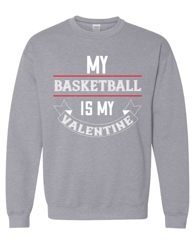 My Basketball is My Valentine